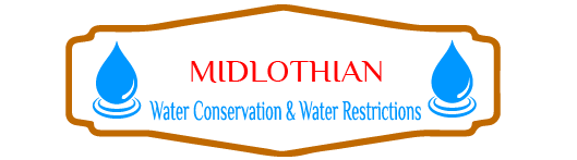 Midlothian Water Conservation & Water Restrictions